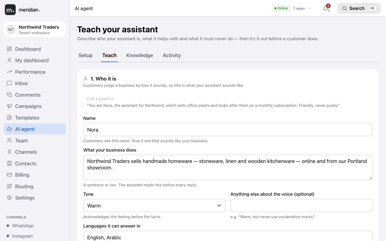 Teach your assistant: its name, what the business does, tone and languages